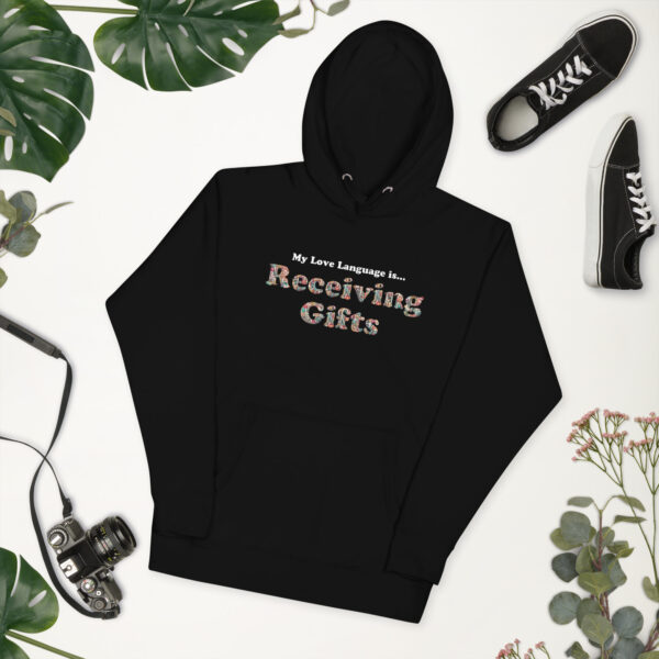 My Love Language is Receiving Gifts Hoodie