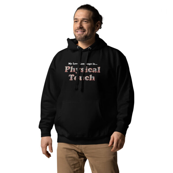 My Love Language is Physical Touch Hoodie