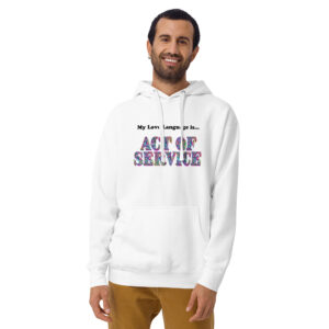 My Love Language is Acts of Service Hoodie