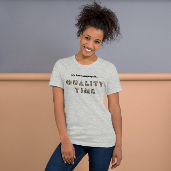 My Love Language is Quality Time T-Shirt