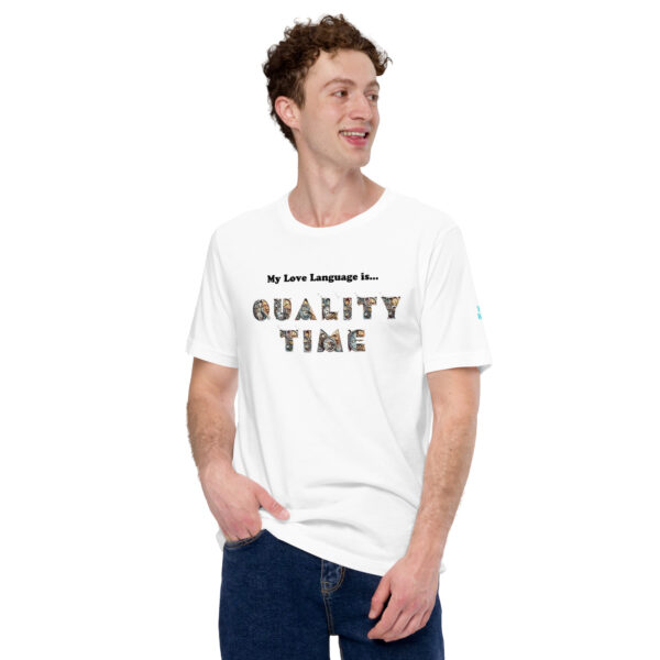 My Love Language is Quality Time T-Shirt