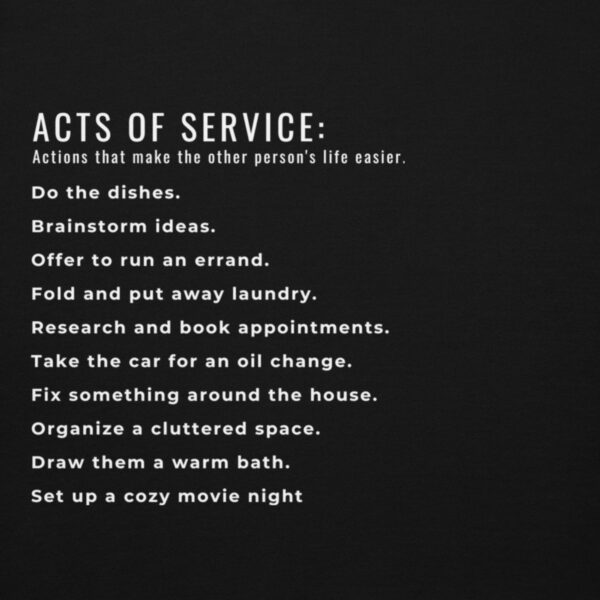 Acts Of Service Examples Hoodie