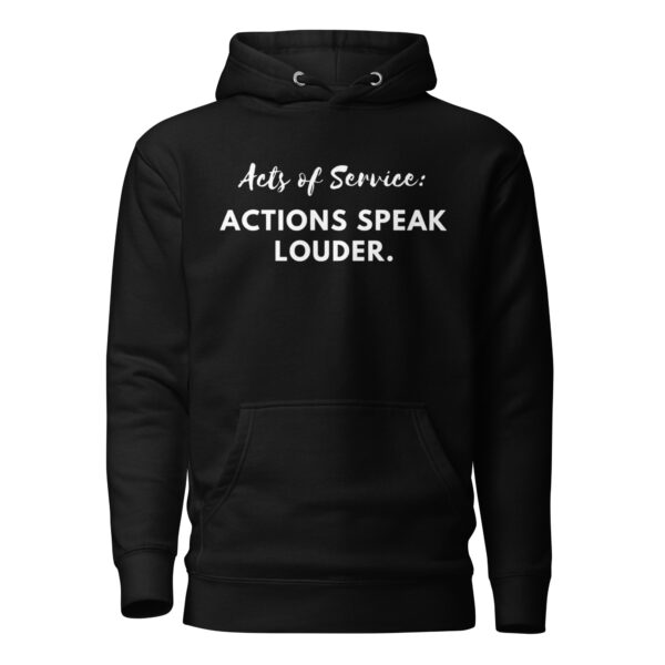 Acts Of Service Love Languages Hoodie - Black