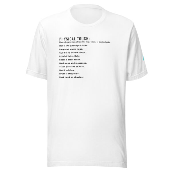 Physical Touch Love Language Examples T-Shirt - White